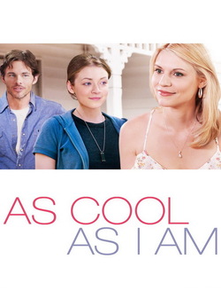 Крутий як я / As Cool as I Am (2013)...