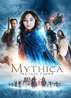 Міфіка. Залізна корона / Mythica: The...