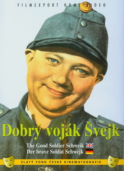 Бравий солдат Швейк / Dobrý voják Švejk...