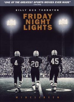 У променях слави / Friday Night Lights...
