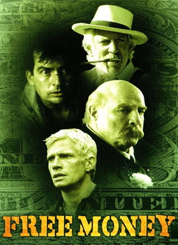 Легкі гроші / Free Money (1998)...