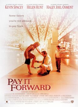 Заплати іншому / Pay It Forward (2000)...