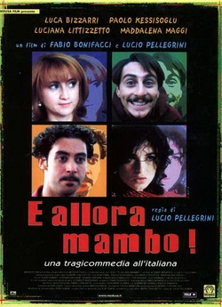 Важке життя двоєженця / E allora mambo!...