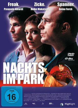 Вночі у парку / Nachts im Park (2002)...