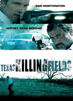 Поля / Texas Killing Fields (2011)...