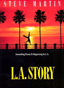 Лос-Анджелес<wbr>ька історія / L.A. Story...