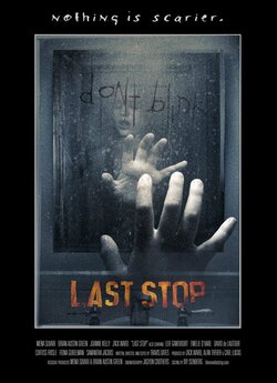 Не моргай (Last Stop) / Don...