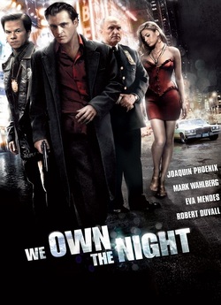 Володарі ночі / We Own the Night (2007)...