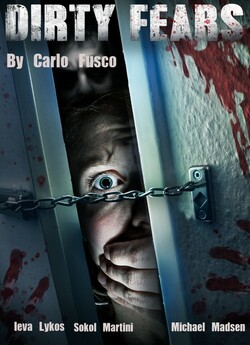 Брудні страхи / Dirty Fears (2020)...