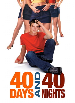 40 днів та 40 ночей / 40 Days and 40...