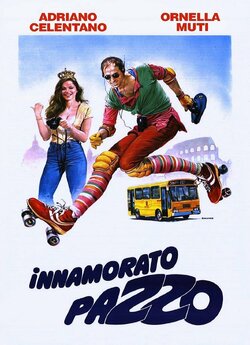 Шалено закоханий / Innamorato pazzo...