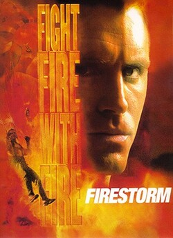 Вогняний шторм / Firestorm (1998)...