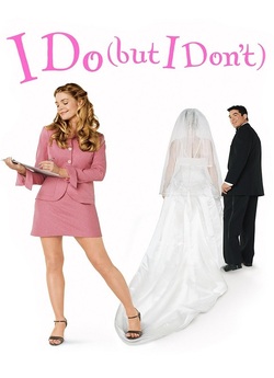 Чуже весілля (І так, і ні) / I Do (But...