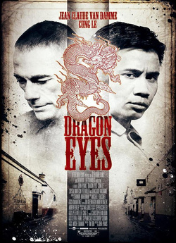 Очі дракона / Dragon Eyes (2012)...
