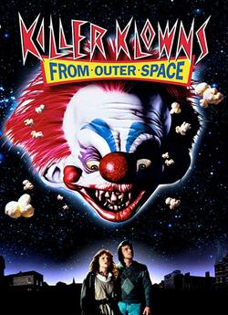 Клоуни-вбивц<wbr>і з космосу / Killer Klowns...