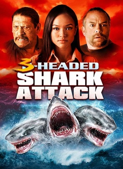 Загроза з глибини 2 / 3-Headed Shark...