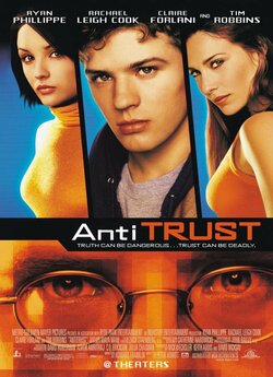 Небезпечна правда / Antitrust (2001)...
