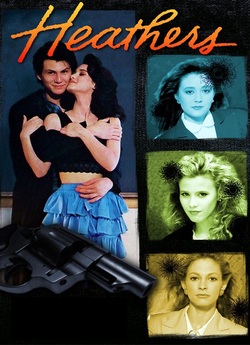 Смертельний потяг / Heathers (1988)...