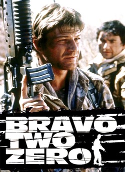 Браво Два Нуль / Bravo Two Zero (1999)...