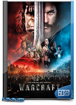 Воркрафт (Варкрафт): Початок / Warcraft...