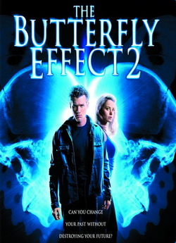Ефект метелика 2 / The Butterfly Effect...