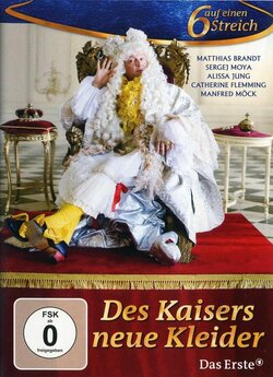 Нове вбрання короля / Des Kaisers neue...