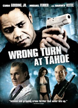 Збитися зі шляху / Wrong Turn at Tahoe...