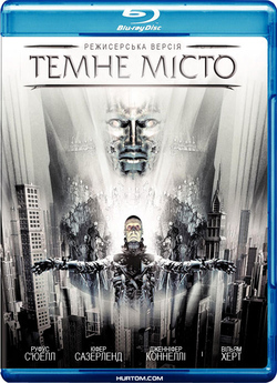 Темне місто [Режисерська версія] / Dark...