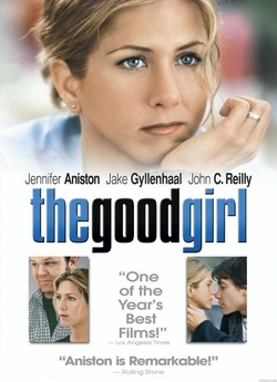 Добра дівчинка / The Good Girl (2002)...