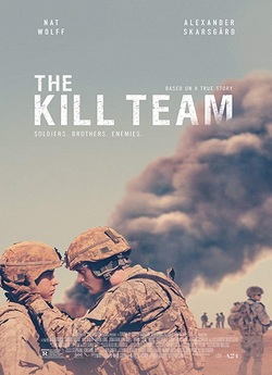 Ударна група / The Kill Team (2019)...