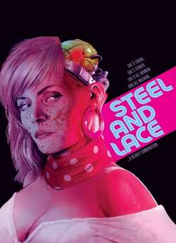 Сталь і мереживо / Steel and Lace...