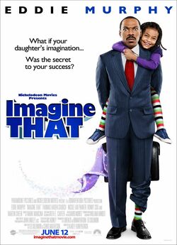 Уяви собі / Imagine That (2009)...