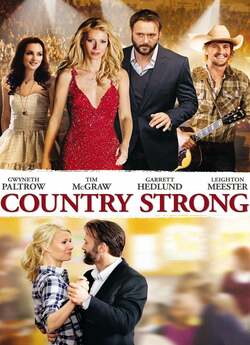 Лишайся сильним / Country Strong (2010)...
