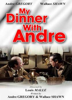 Моя вечеря з Андре / My Dinner with...
