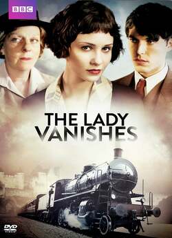 Леді зникає / The Lady Vanishes (2013)...