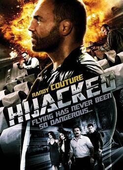 Викрадення літака / Hijacked (2012)...