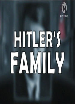 Гітлер : родинні секрети / Hitler...