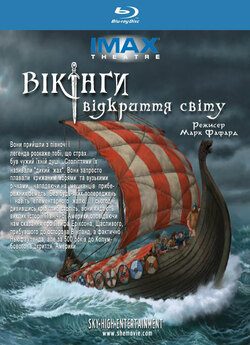 Вікінги: відкриття світу / Vikings:...