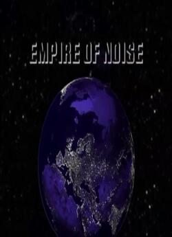 Імперія заглушування<wbr> / Empire of noise...