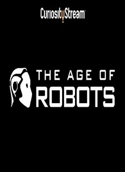 Роботи наступають (Сезон 1) / The Age...