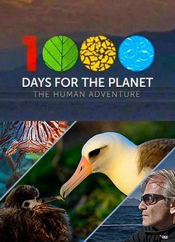 1000 днів для планети / 1000 Days for...