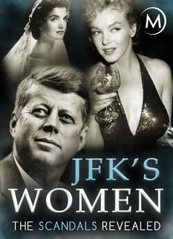 Жінки Джона Кеннеді / JFK's Women....