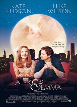 Алекс та Емма / Alex & Emma (2003)...