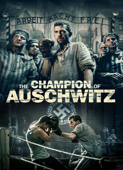 Чемпіон з Освенцима (The Champion of...