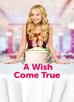 Список бажань / A Wish Come True (2015)...