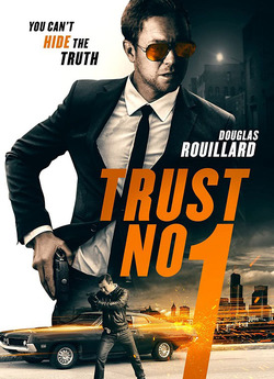 Не вір нікому / Trust No 1 (2019)...