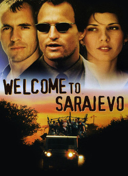 Ласкаво просимо до Сараєва / Welcome To...