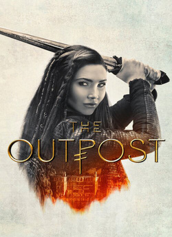 Застава / The Outpost (Сезони 1-4)...