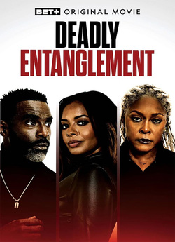 Смертельні пута / Deadly Entanglement<wbr>...