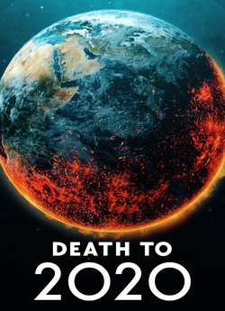 Смерть 2020-му / Death to 2020 (2020)...
